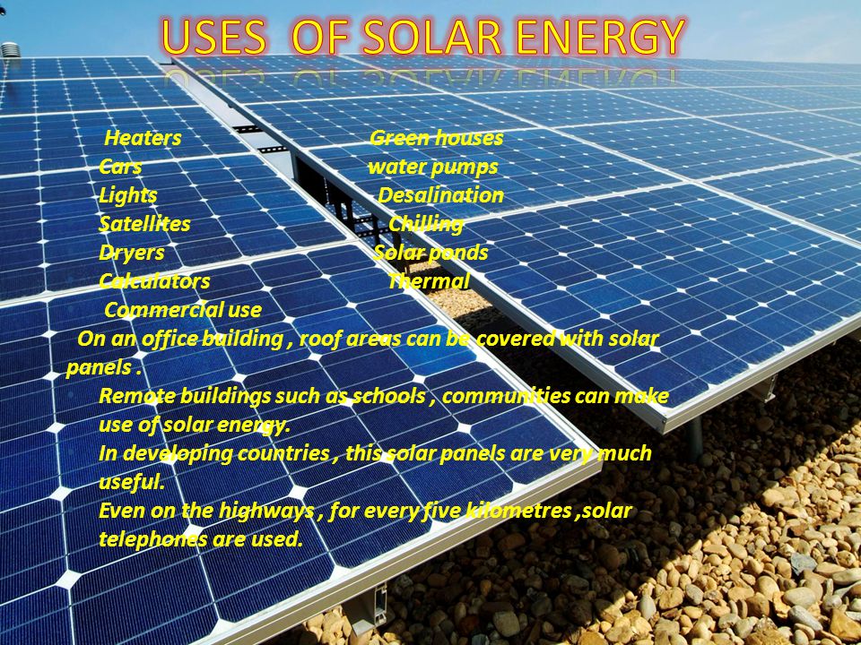 What Are Some Examples of Solar Energy Applications?
